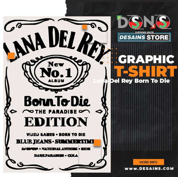 Graphic T-Shirt Lana Del Rey Daniels Born To Die.jpg.jpg