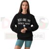 Quotes Sweatshirt You are my Favourite Human