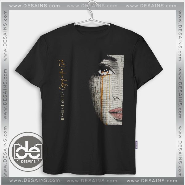 Buy Tshirt Camila Cabello Crying In The Club