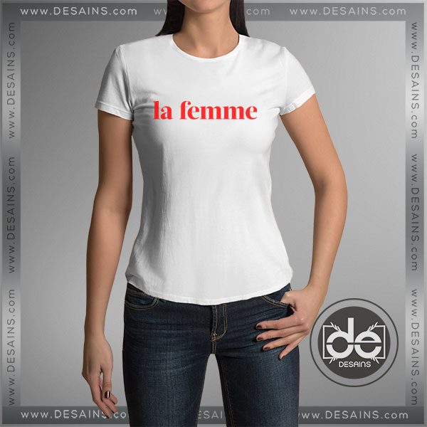 Buy Tshirt La Femme