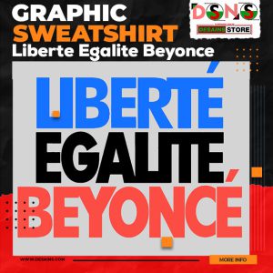 Limited Graphic Sweater Liberte Egalite Beyonce