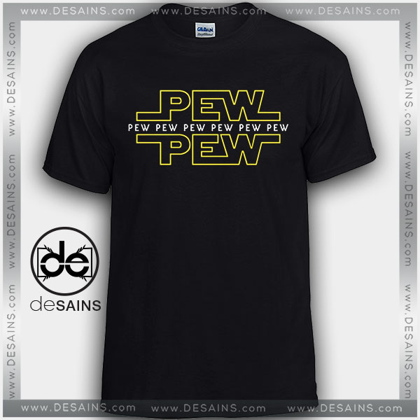 star wars t shirt pew pew