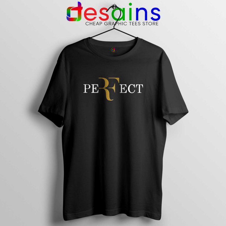 Perfect RF Roger Federer Tshirt Best Tennis Player