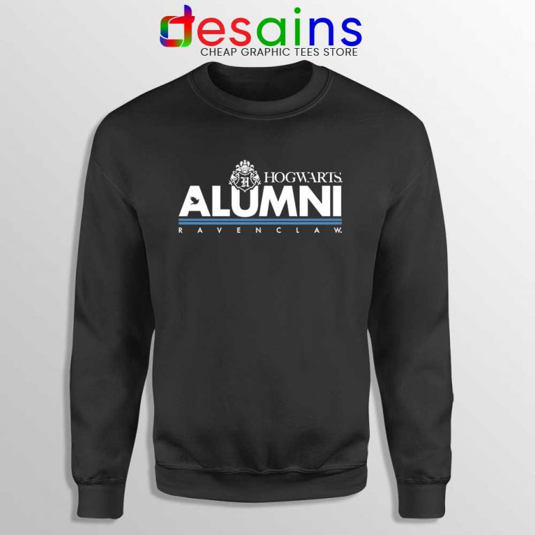 ravenclaw alumni sweatshirt