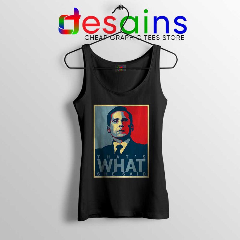 Michael Scott The Office Tank Top That's What She Said Tops S-3XL