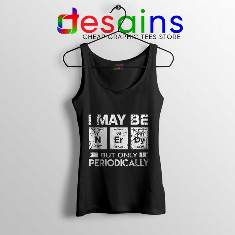 Best Nerdy Gifts Ideas Tank Top Funny Geeks - Desains.com