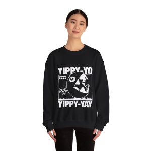 Yippy-Yo Yippy-Yay Retro Sweatshirt