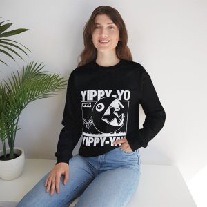 Yippy-Yo Yippy-Yay Retro Sweatshirt