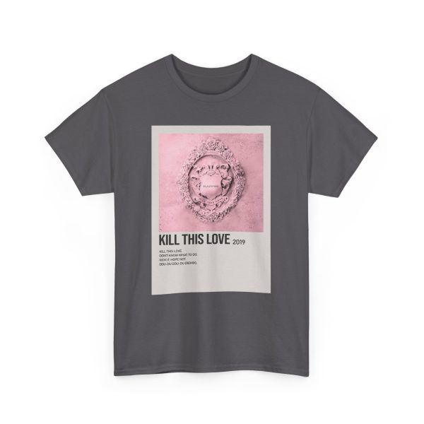 Kill This Love 2019 T-Shirt