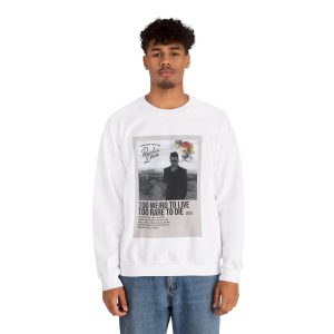 Too Weird to Live Sweatshirt